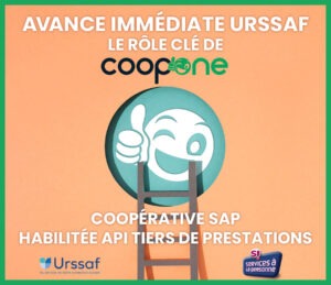 Lire la suite à propos de l’article Avance Immédiate URSSAF : pourquoi choisir une coopérative SAP habilitée API Tiers de Prestations ?